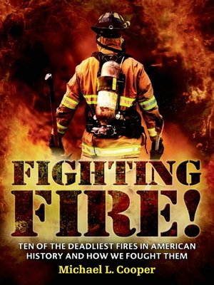 cover image of Fighting Fire!